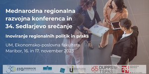 Mednarodna regionalna razvojna konferenca in 34. Sedlarjevo srečanje