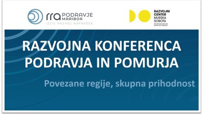 Vabilo na Razvojno konferenco Podravja in Pomurja