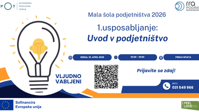 »Mala šola podjetništva 2026« 1. usposabljanje »UVOD v PODJETNIŠTVO«
