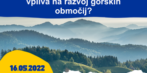 Vabilo na delavnico Kako kohezijska politika vpliva na razvoj razvoj gorskih območij?